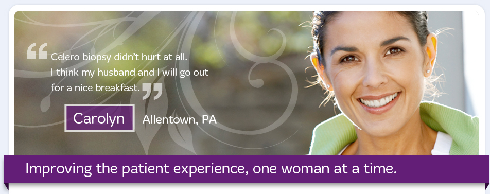 Improving the patient experience, one woman at a time.