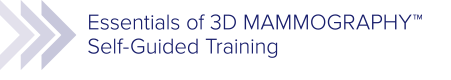 Essentials of 3D Mammography Workshops